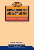 Cover: Kommunizieren und motivieren - Markt + Technik