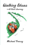 Cover: Walking Shoes A Soul Journey - iUniverse