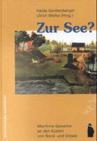 Enlarge image Cover: Zur See? - Westfälisches Dampfboot