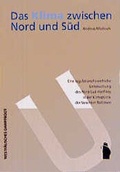 Cover: Das Klima zwischen Nord und S&uuml;d - Westf&auml;lisches Dampfboot