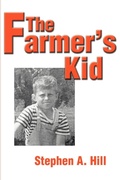 Cover: The Farmer's Kid - iUniverse