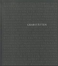Cover: Grabst&auml;tten bedeutender Pers&ouml;nlichkeiten der deutschen Geschichte - Lindemann, H
