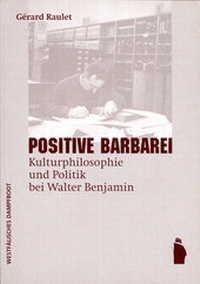 Enlarge image Cover: Positive Barbarei - Westfälisches Dampfboot