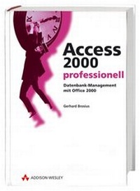 Enlarge image Cover: Access 2000 Professionell - Addison Wesley