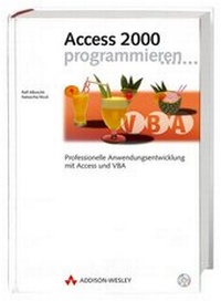Abbildung von: Access 2000 programmieren - Addison Wesley ein Imprint von Pearson Benelux B.V.