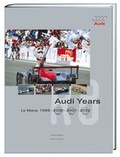 Cover: Audi Years: Le Mans 1999-2000-2001-2002 - Heel