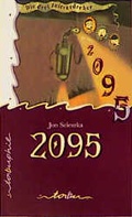 Cover: Die drei Zeitverdreher: 2095 - Tabu