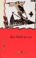 Cover: Der Wolf ist tot - Tabu