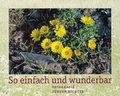 Cover: So einfach und wunderbar - Thomas-Vlg