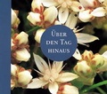 Cover: &Uuml;ber den Tag hinaus - Thomas-Vlg