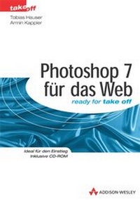 Enlarge image Cover: Photoshop 7 für das Web - Addison Wesley