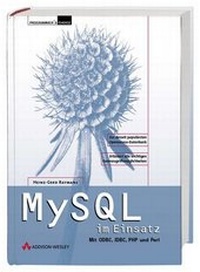 Enlarge image Cover: MySQL im Einsatz - Addison Wesley
