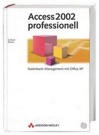 Enlarge image Cover: Access 2002 professionell - Addison Wesley