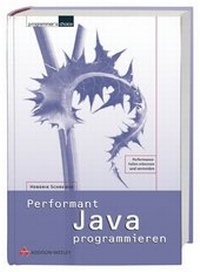 Enlarge image Cover: Performant Java programmieren - Addison Wesley