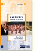 Cover: Karrieren unter der Lupe: Geschichtswissenschaftler - Lexika