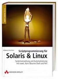 Enlarge image Cover: Scriptprogrammierung für Solaris & Linux - Addison Wesley
