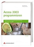 Cover: Access 2003 programmieren - Addison Wesley