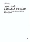 Cover: Japan and East Asian Integration - LIT