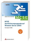 Cover: MCSE-Zertifizierungsupgrade auf Windows Server 2003 - Addison Wesley