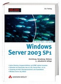 Enlarge image Cover: Windows Server 2003 SP1 - Addison Wesley