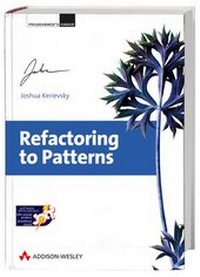 Enlarge image Cover: Refactoring to Patterns - Addison Wesley