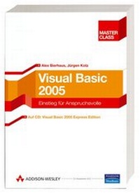 Abbildung von: Visual Basic 2005 - Addison Wesley ein Imprint von Pearson Benelux B.V.