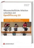 Cover: Wissenschaftliche Arbeiten schreiben mit OpenOffice.org - Addison Wesley