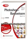 Cover: Photoshop-Basiswissen: Band 1-12. Edition DOCMA / Photoshop-Basiswissen: Band 1-12 - Addison Wesley