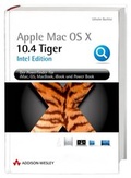 Cover: Mac OS X 10.4 Tiger Intel Edition - Addison Wesley