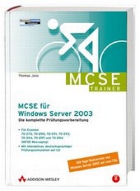 Abbildung von: MCSE für Windows Server 2003 - Addison Wesley ein Imprint von Pearson Benelux B.V.