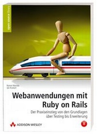 Abbildung von: Webanwendungen mit Ruby on Rails - Addison Wesley ein Imprint von Pearson Benelux B.V.
