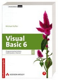Abbildung von: Visual Basic 6 - Addison Wesley ein Imprint von Pearson Benelux B.V.