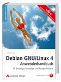 Cover: Debian GNU/Linux 4 Anwenderhandbuch - Addison Wesley
