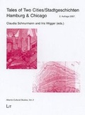 Cover: Tales of Two Cities /Stadtgeschichten: Hamburg und Chicago - LIT
