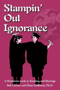 Enlarge image Cover: Stampin' Out Ignorance - iUniverse