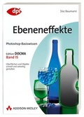 Cover: Photoshop-Basiswissen: Ebeneneffekte - Addison Wesley