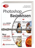 Cover: Photoshop-Basiswissen: Band 13-16 - Addison Wesley