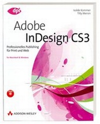 Enlarge image Cover: Adobe InDesign CS3 - Addison Wesley