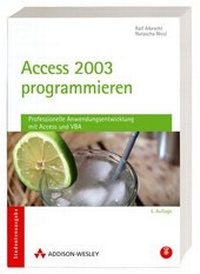 Enlarge image Cover: Access 2003 programmieren - Studentenausgabe - Addison Wesley