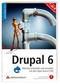 Abbildung von: Drupal 6 - Addison Wesley ein Imprint von Pearson Benelux B.V.