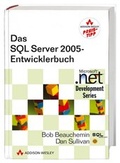Cover: Das SQL Server 2005 - Entwicklerbuch - Addison Wesley