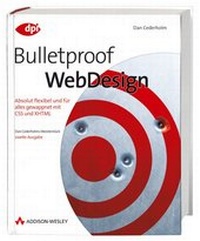 Abbildung von: Bulletproof Webdesign (2. Ausgabe) - Addison Wesley