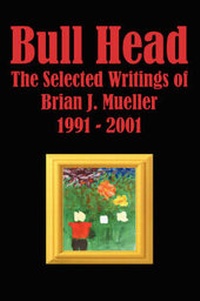 Enlarge image Cover: Bull Head - Writers Club Press
