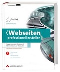 Abbildung von: Webseiten professionell erstellen - Addison Wesley