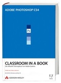 Cover: Adobe Photoshop CS4 - Classroom in a Book - Addison Wesley