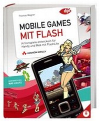 Enlarge image Cover: Mobile Games mit Flash - Addison Wesley