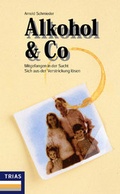 Cover: Alkohol & Co. - Trias