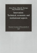 Cover: Innovation: Technical, economic and institutional aspects - LIT