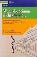Cover: Wenn die Stimme nicht stimmt... - Trias