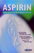 Cover: Aspirin - mehr als nur ein Kopfschmerzmittel - Trias